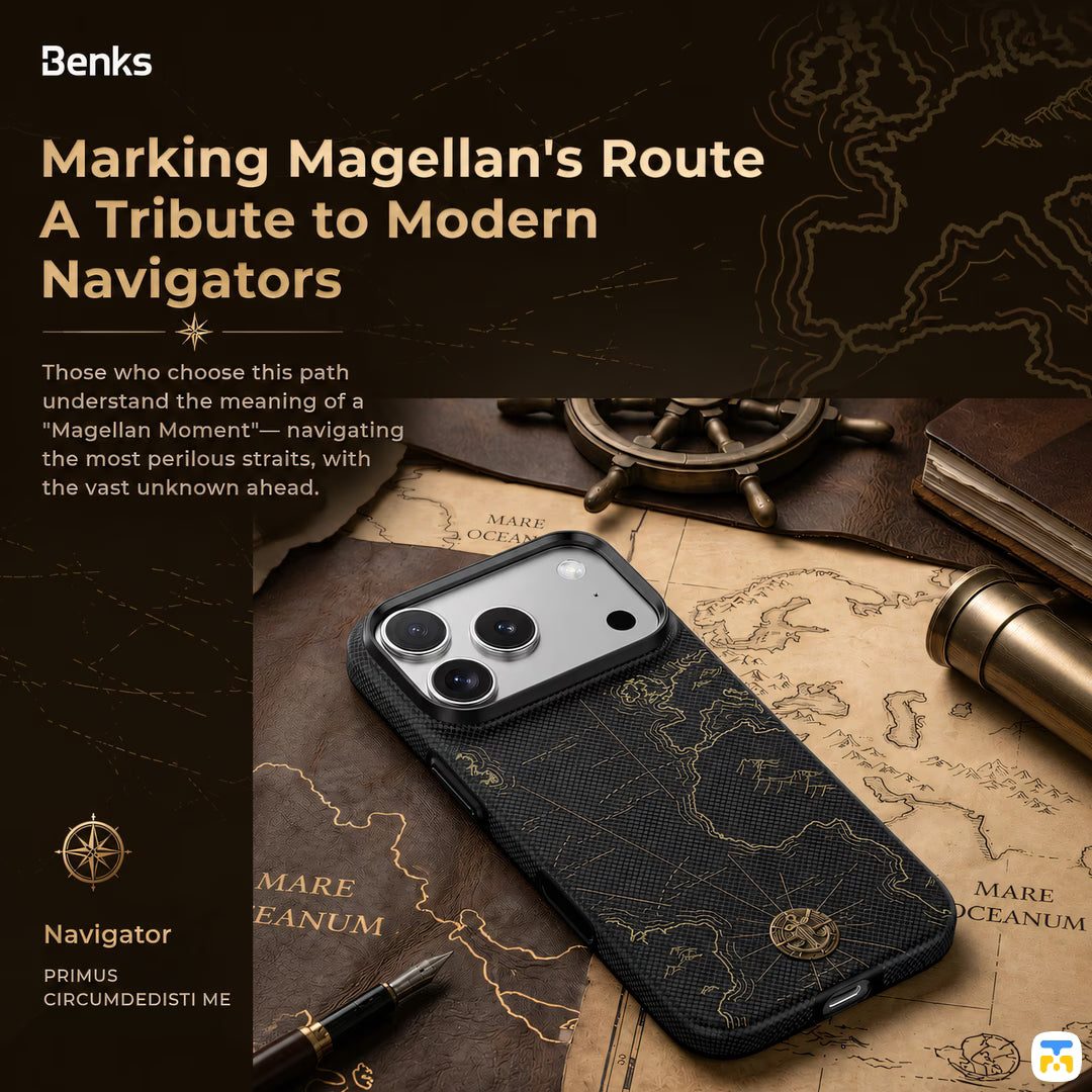 Marking Magellan's Route
A Tribute to Modern
Navigators - Benks for iPhone 17 Series ArmorEdge X1 Case built with Kevlar
