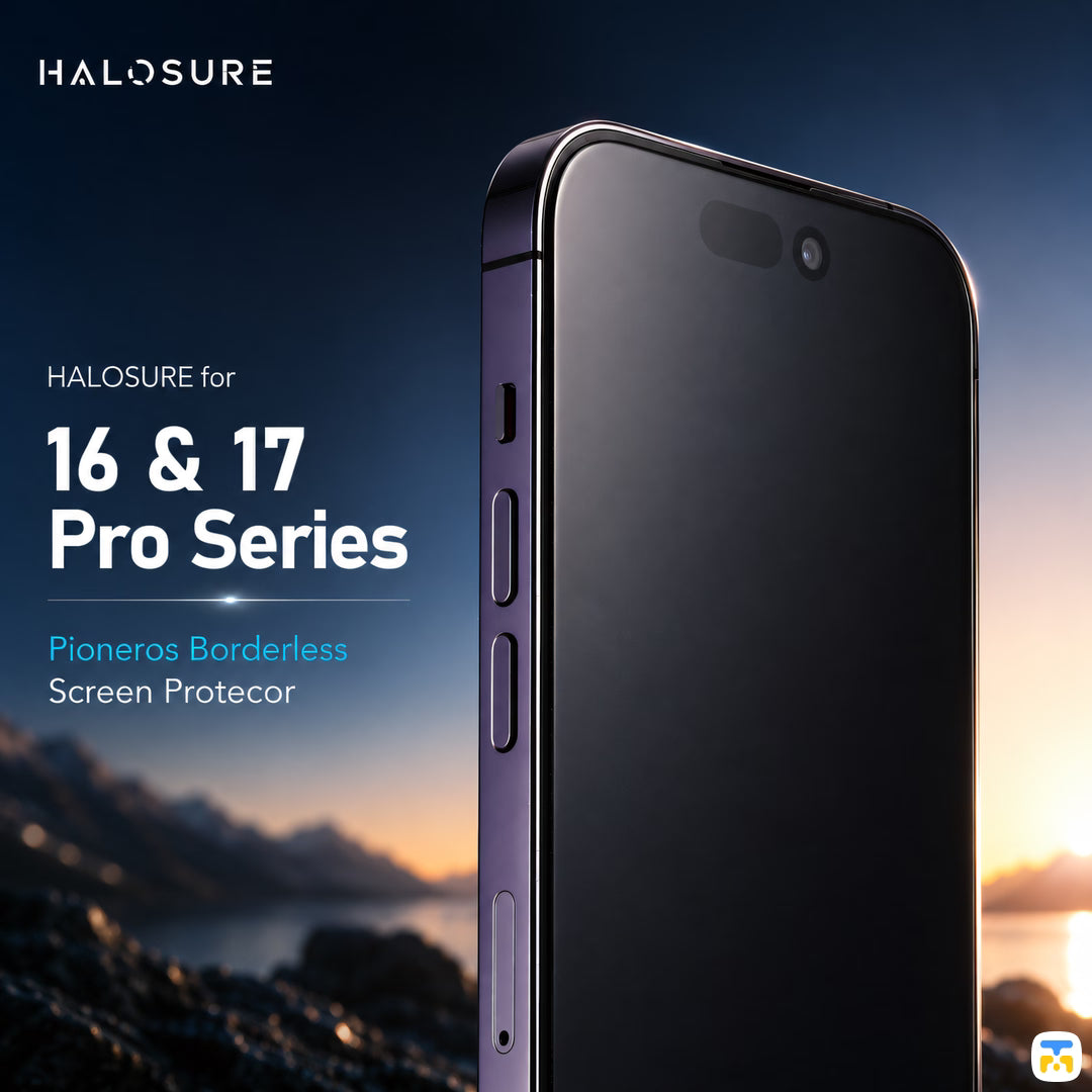 HALOSURE for 16 & 17 Pro Series Pioneros Borderless Screen Protecor